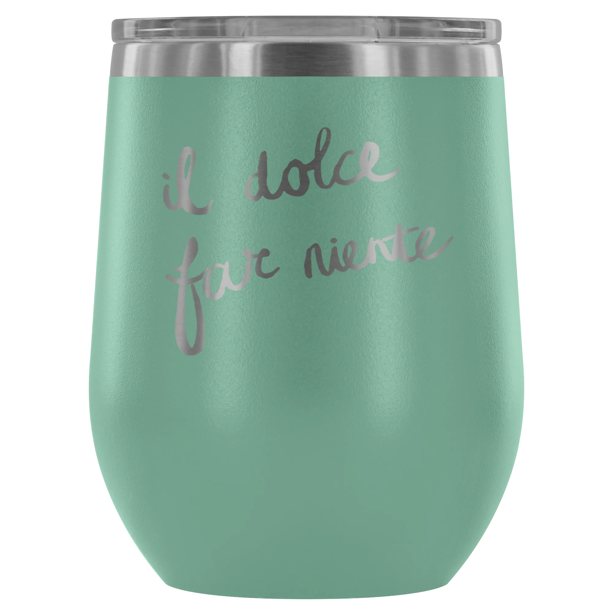 Italian - Sweetness of Doing Nothing Wine Tumbler