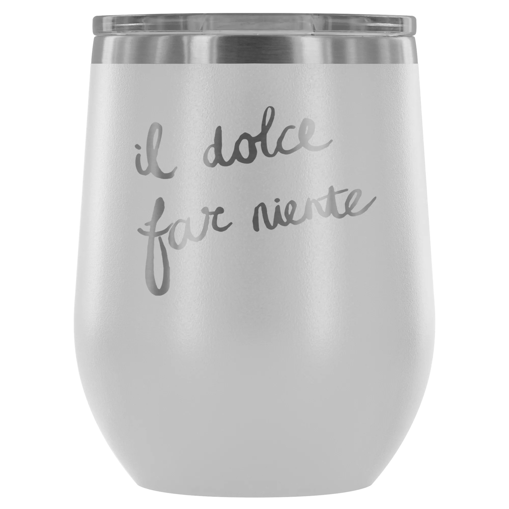 Italian - Sweetness of Doing Nothing Wine Tumbler